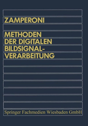 Methoden Der Digitalen Bildsignalverarbeitung