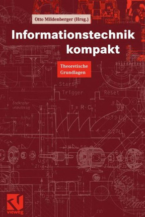 Informationstechnik Kompakt: Theoretische Grundlagen