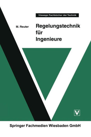 Regelungstechnik F?r Ingenieure