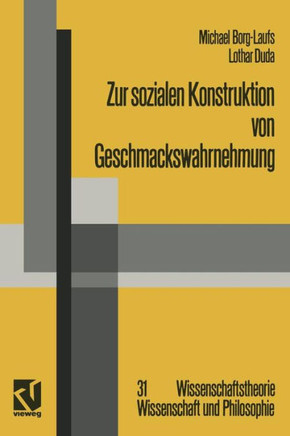 Zur Sozialen Konstruktion Von Geschmackswahrnehmung