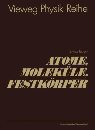 Atome, Molek?le, Festk?rper
