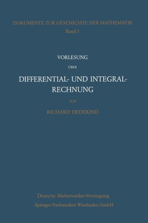 Vorlesung ?ber Differential- Und Integralrechnung 1861/62