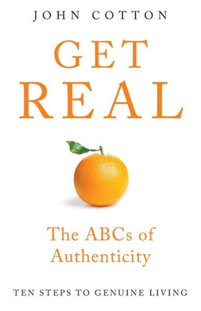 Get Real: The Abcs Of Authenticity