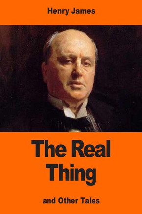 The Real Thing: And Other Tales