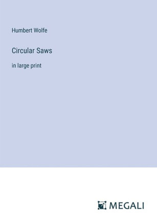 Circular Saws: in large print