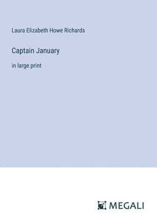 Captain January: in large print