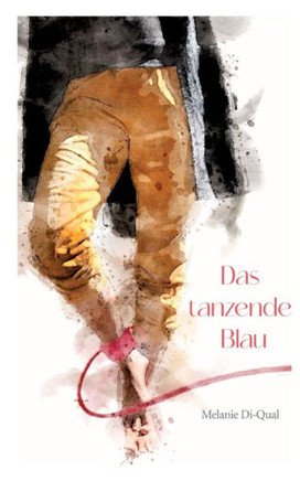 Das tanzende Blau