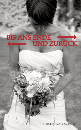 Bis ans Ende und zur?ck