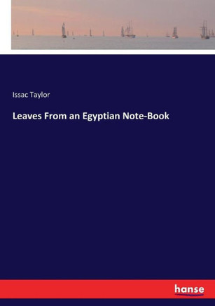 Leaves From an Egyptian Note-Book