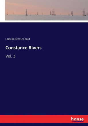 Constance Rivers: Vol. 3
