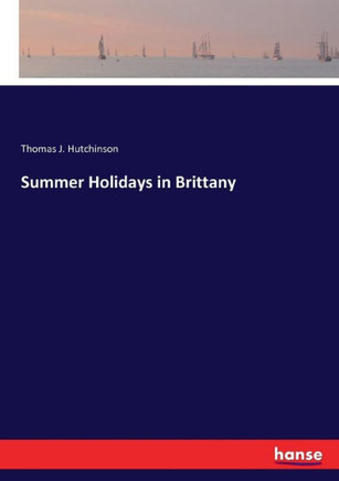 Summer Holidays in Brittany