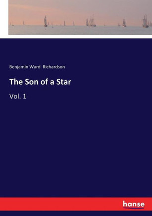 The Son of a Star: Vol. 1