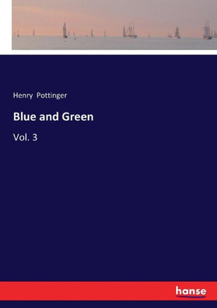 Blue and Green: Vol. 3