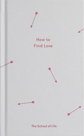 How To Find Love (Essay Books)