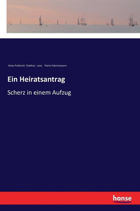 Ein Heiratsantrag: Scherz in einem Aufzug