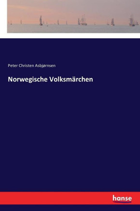 Norwegische Volksm?rchen