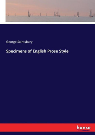 Specimens of English Prose Style