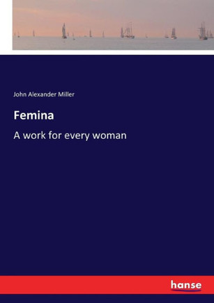 Femina: A work for every woman