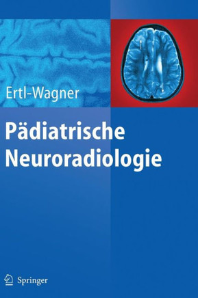 P?diatrische Neuroradiologie