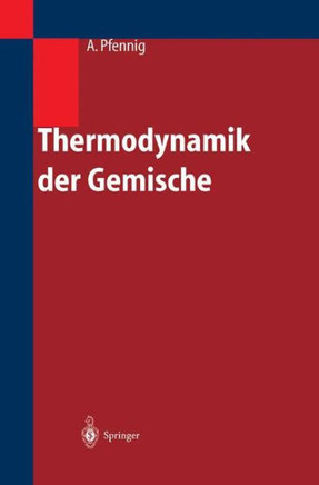 Thermodynamik Der Gemische