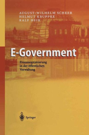 E-Government: Prozessoptimierung in Der ?ffentlichen Verwaltung