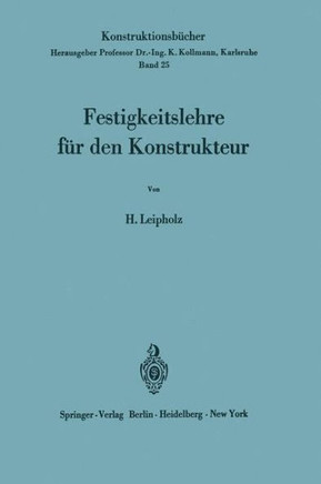 Festigkeitslehre F?r Den Konstrukteur