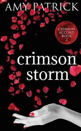 Crimson Storm: A Young Adult Vampire Romance (The Crimson Accord Series)