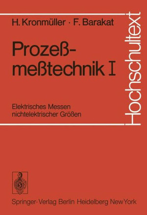 Proze?me?technik I: Elektrisches Messen Nichtelektrischer Gr??en