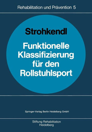 Funktionelle Klassifizierung F?r Den Rollstuhlsport