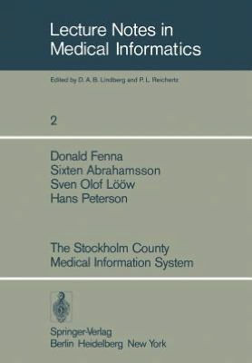 The Stockholm County Medical Information System