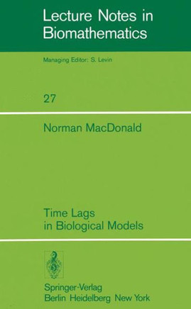 Time Lags in Biological Models