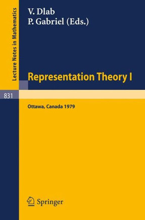 Representation Theory I: Proceedings of the Workshop on the Present Trends in Representation Theory, Ottawa, Carleton University, August 13-18,