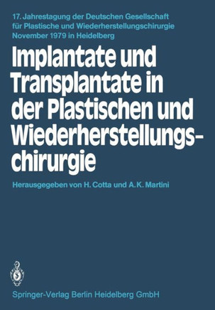 Implantate Und Transplantate in Der Plastischen Und Wiederherstellungschirurgie