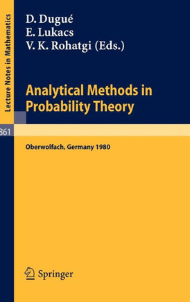 Analytical Methods in Probability Theory: Proceedings of the Conference Held at Oberwolfach, Germany, June 9-14, 1980