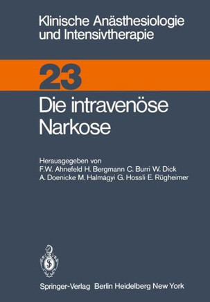 Die Intraven?se Narkose