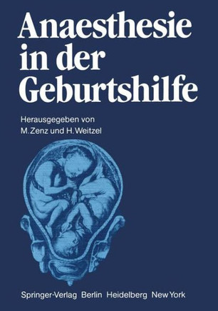 Anaesthesie in Der Geburtshilfe