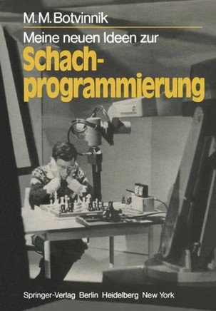 Meine Neuen Ideen Zur Schachprogrammierung