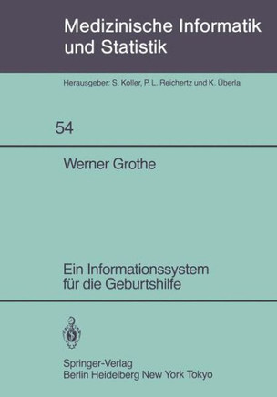Ein Informationssystem F?r Die Geburtshilfe