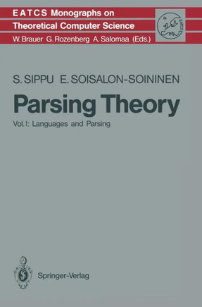 Parsing Theory: Volume I Languages and Parsing