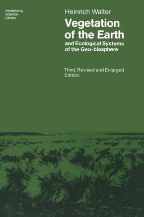 Vegetation of the Earth and Ecological Systems of the Geo-Biosphere