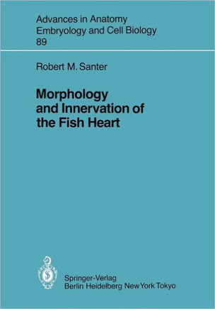 Morphology and Innervation of the Fish Heart
