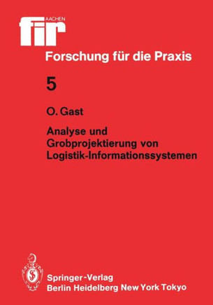 Analyse Und Grobprojektierung Von Logistik-Informationssystemen