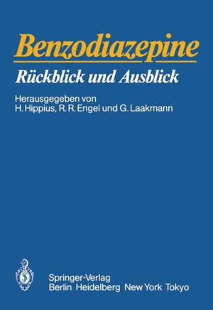Benzodiazepine: R?ckblick Und Ausblick
