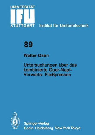 Untersuchungen ?ber Das Kombinierte Quer-Napf-Vorw?rts-Flie?pressen