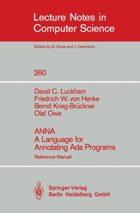 Anna a Language for Annotating ADA Programs: Reference Manual