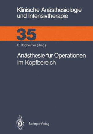 An?sthesie F?r Operationen Im Kopfbereich