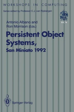 Persistent Object Systems: Proceedings of the Fifth International Workshop on Persistent Object Systems, San Miniato (Pisa), Italy, 1-4 September