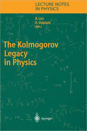 The Kolmogorov Legacy in Physics