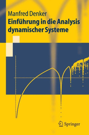 Einf?hrung in Die Analysis Dynamischer Systeme