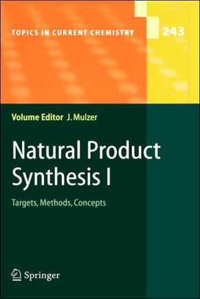 Natural Product Synthesis I: Targets, Methods, Concepts